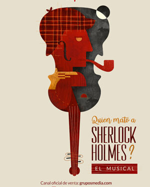 El musical ‘¿Quién mató a Sherlock Holmes?’ se estrena en el Teatro EDP Gran Vía de Madrid el próximo 27 de noviembre